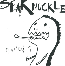 Seaknuckle, 'Nailed It'