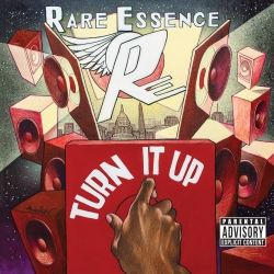 rare-essence-turn-it-up