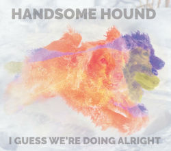 Handsome Hound Album Art